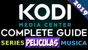 Read more about the article GUIA COMPLETA 2019 DE KODI (LIVE TV SERIES Y MOVIES)